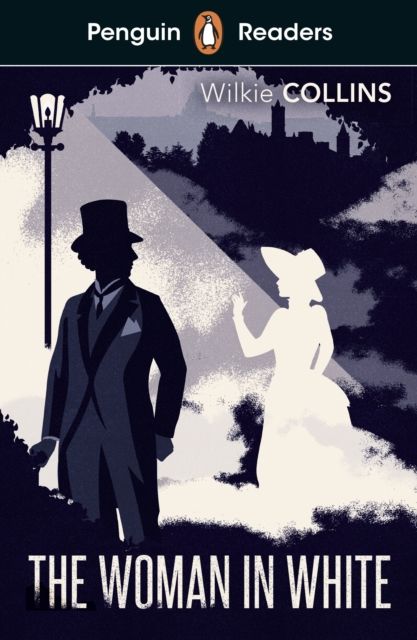 Penguin Readers Level 7: The Woman in White (ELT Graded Reader) : Abridged Edition