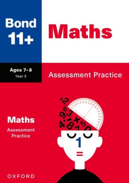 Bond 11+: Maths Assessment Practice Age 7-8 for GL Assessment & other 11 plus exams (formerly Bond Assessment Papers)