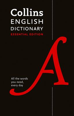English Dictionary Essential : Your Day-to-Day Reliable English Dictionary Essentials
