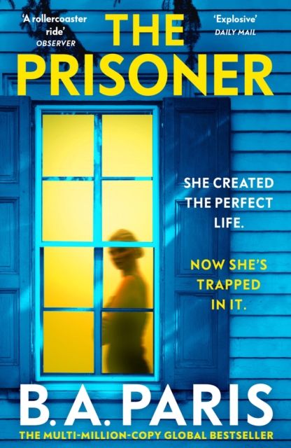 The Prisoner : The unputdownable psychological thriller from the Queen of domestic suspense
