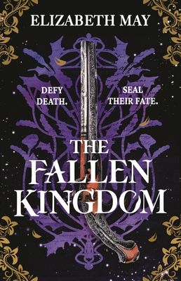 The Fallen Kingdom : The sweeping historical fantasy now reimagined for adult romantasy fans