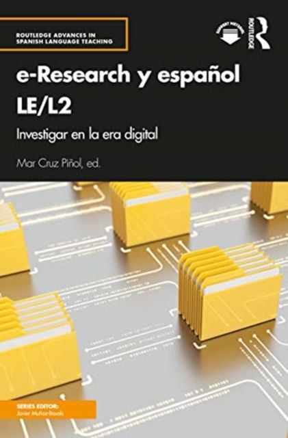 e-Research y espa?ol LE/L2 : Investigar en la era digital