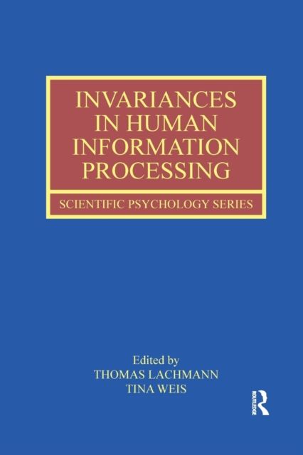 Invariances in Human Information Processing