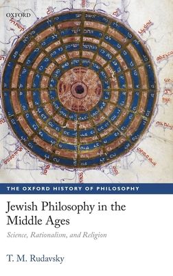 Jewish Philosophy in the Middle Ages : Science, Rationalism, and Religion