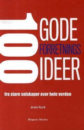 100 gode forretningsideer fra store selskaper over hele verden