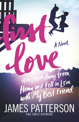 First Love : They thought nothing could tear them apart…