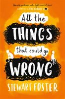 All the things that could go wrong