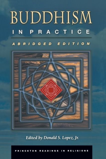 Buddhism in Practice : Abridged Edition