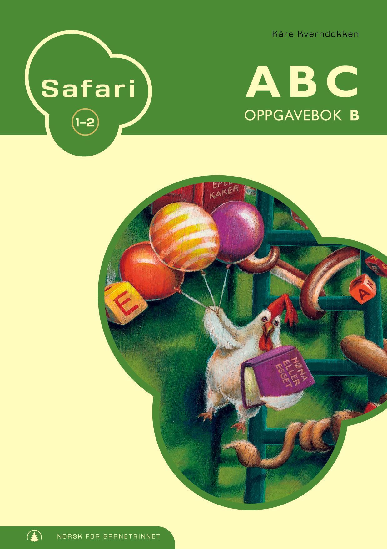 Safari 1-2 : ABC : oppgavebok B : norsk for barnetrinnet