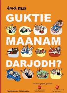 Guktie maanam darjodh?