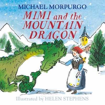 Mimi and the mountain dragon