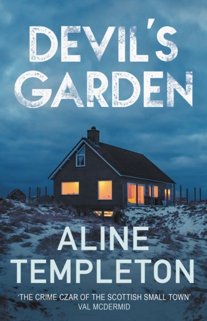 Devil's Garden : The gripping Scottish crime thriller