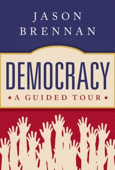 Democracy : a guided tour