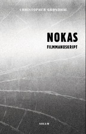 Nokas : filmmanus