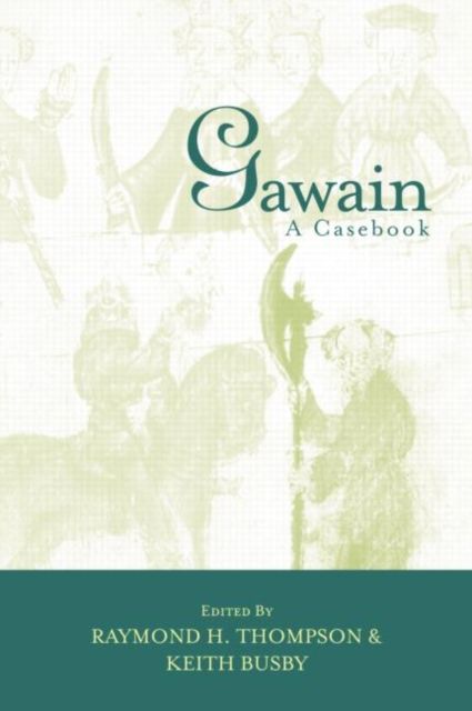Gawain : A Casebook
