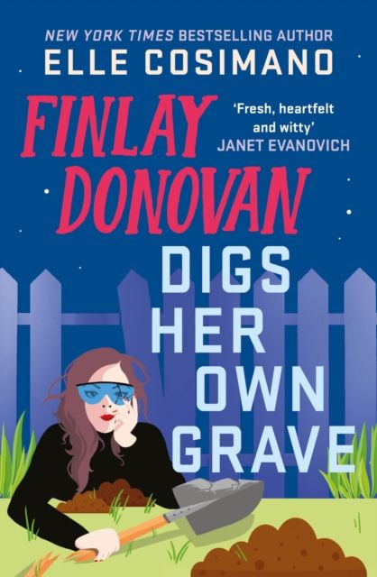 Finlay Donovan digs her own grave