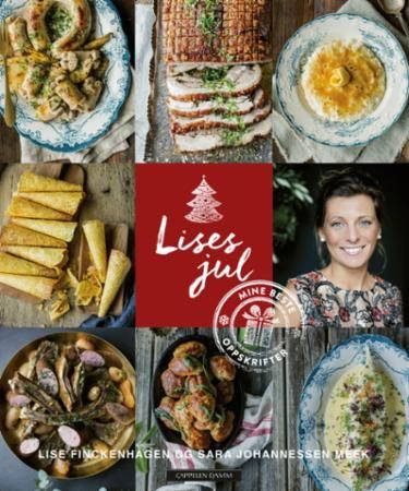 Lises jul : mine beste oppskrifter
