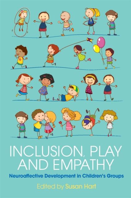 Forsidebilde av Inclusion, Play and Empathy : Neuroaffective Development in Children's Groups