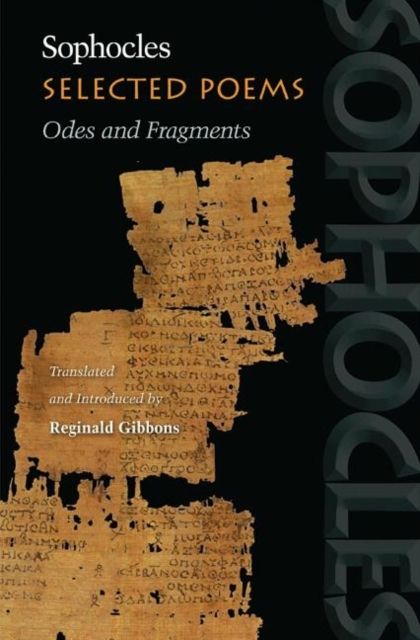 Selected Poems : Odes and Fragments