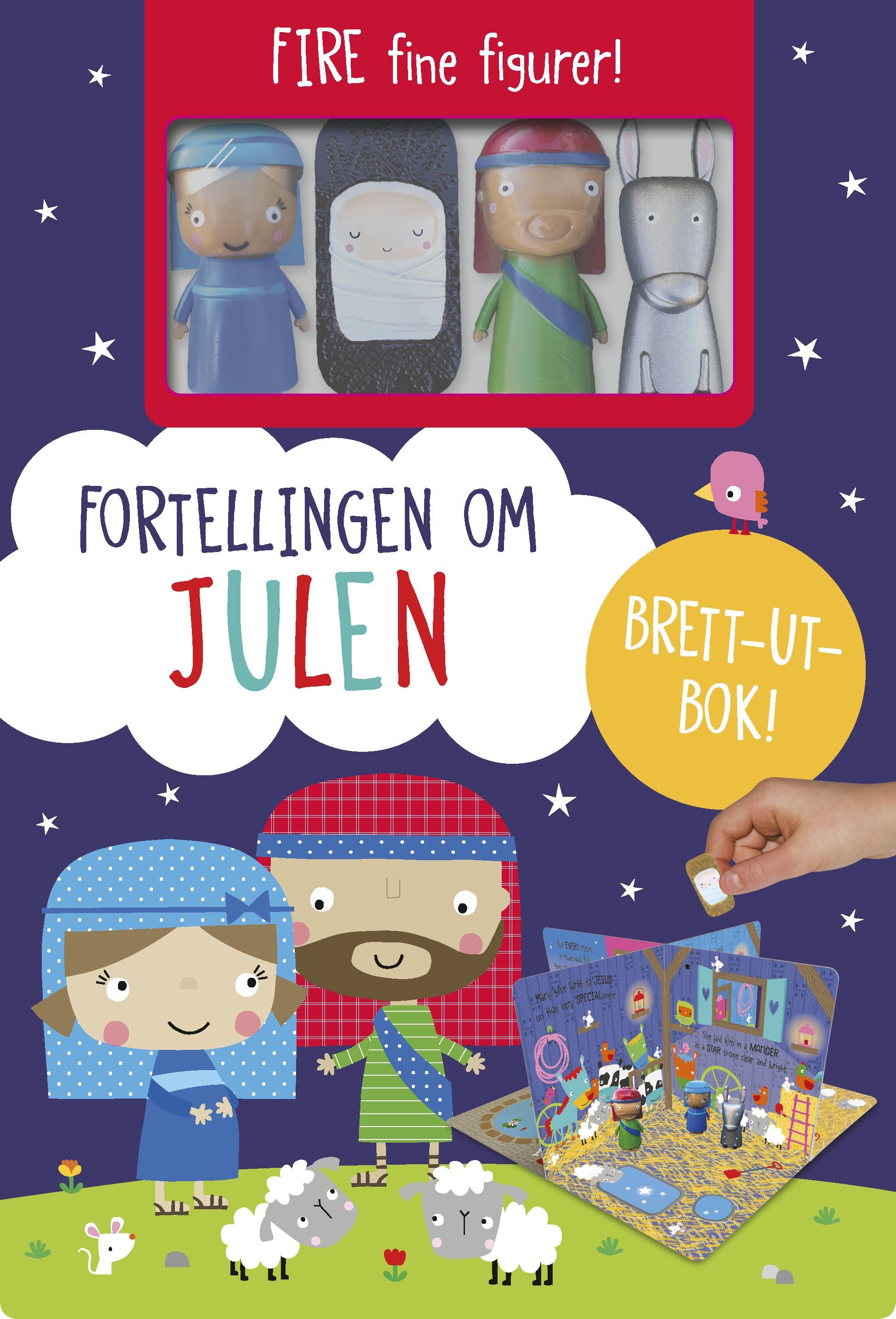 Fortellingen om julen : fire figurer og en brett-ut-bok!
