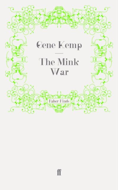 The Mink War