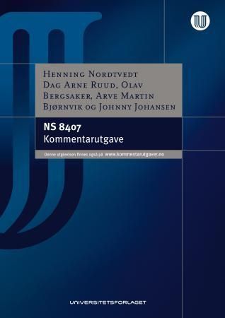 NS 8407 : alminnelige kontraktsbestemmelser for totalentrepriser : kommentarutgave