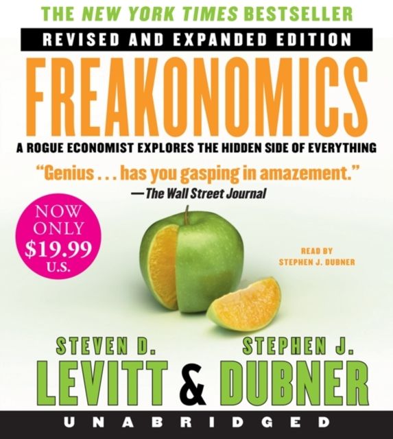 Freakonomics Rev Ed Low Price CD : A Rogue Economist Explores the Hidden Side of Everything