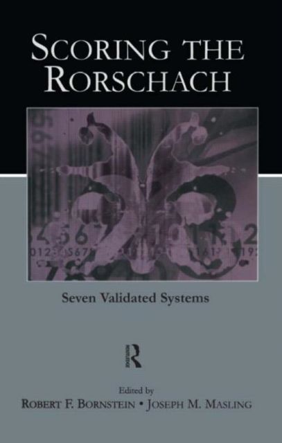 Scoring the Rorschach : Seven Validated Systems