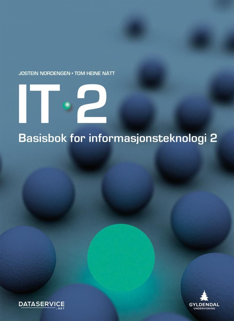 IT 2 : basisbok for informasjonsteknologi 2