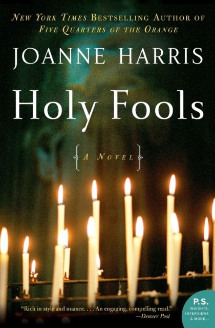 Holy Fools : A Novel