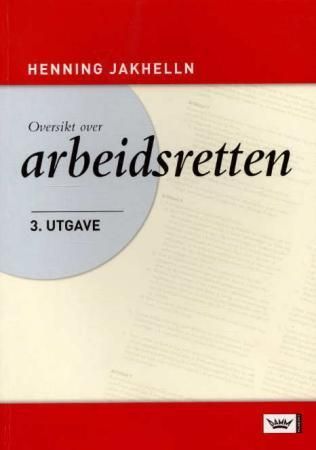 Oversikt over arbeidsretten