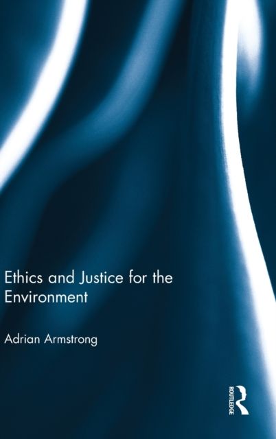 Forsidebilde av Ethics and Justice for the Environment