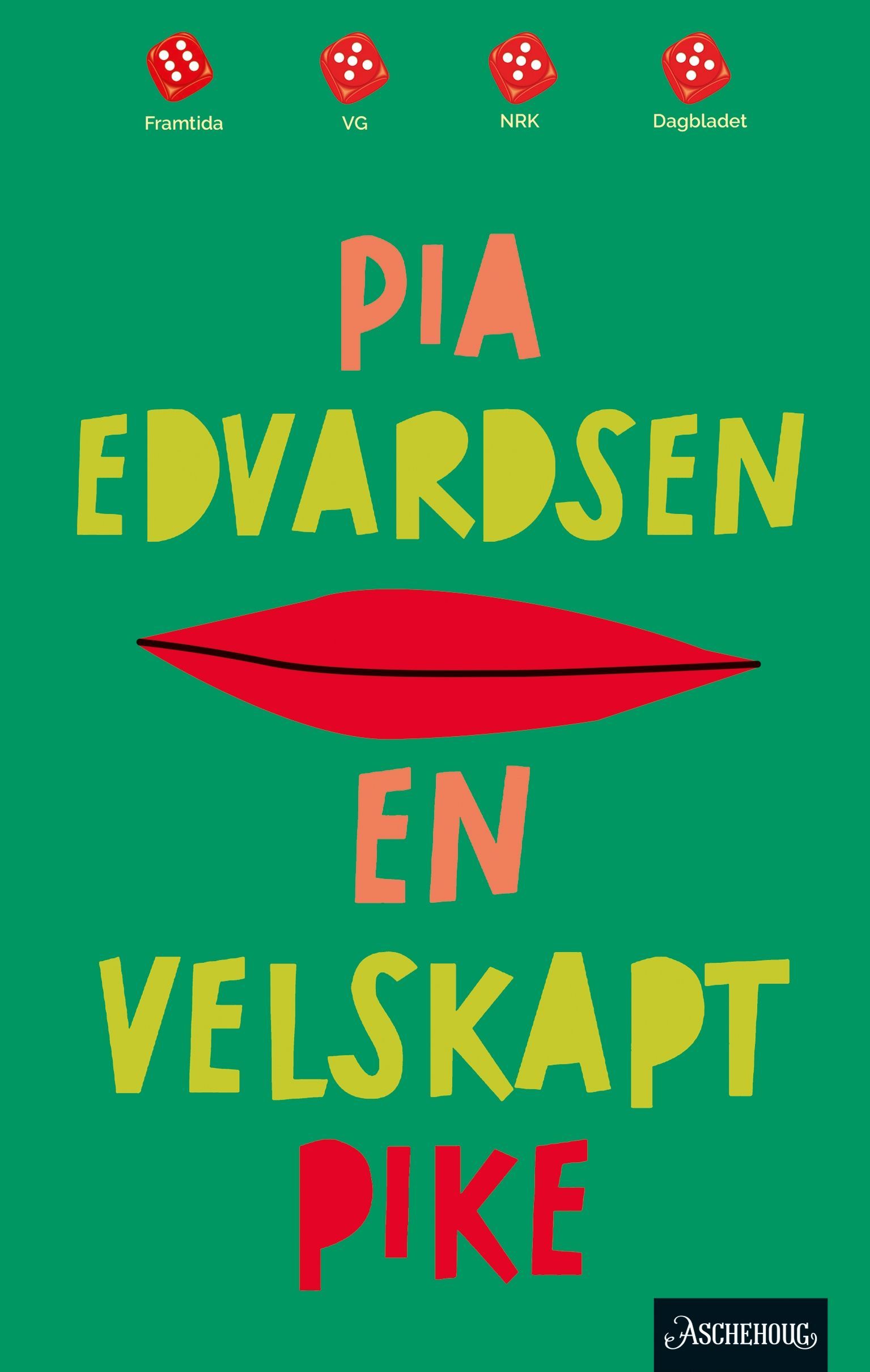 Forsidebilde av En velskapt pike : roman