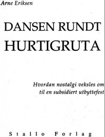 Dansen rundt hurtigruta