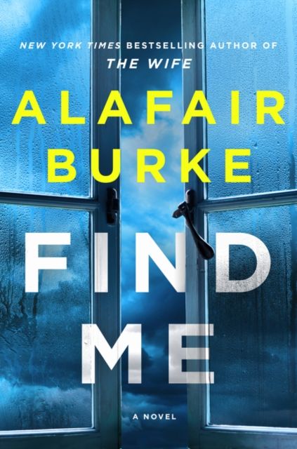 Find Me : A Novel