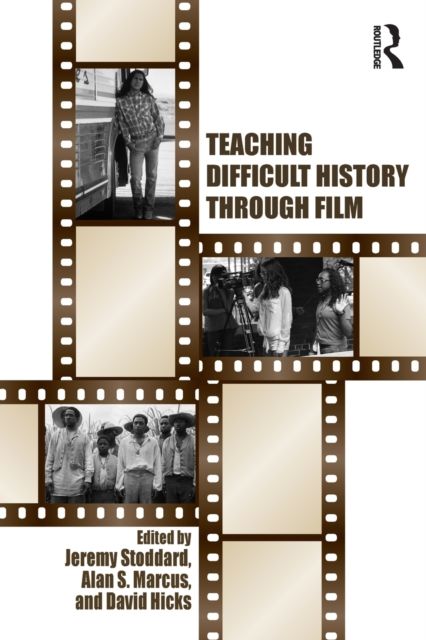 Forsidebilde av Teaching Difficult History through Film