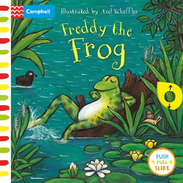 Freddy the Frog : A Push, Pull, Slide Book