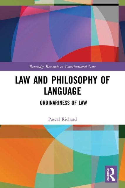Law and Philosophy of Language : Ordinariness of Law