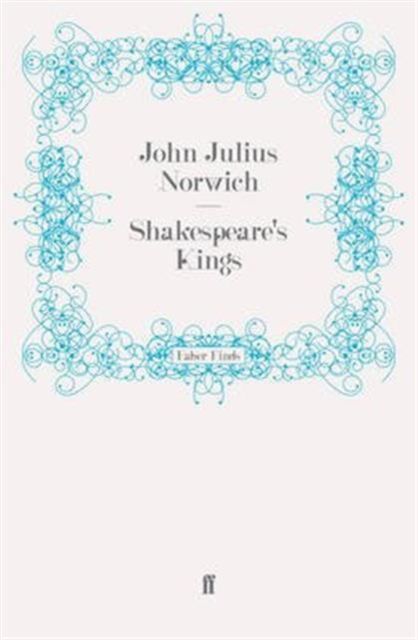 Shakespeare's Kings