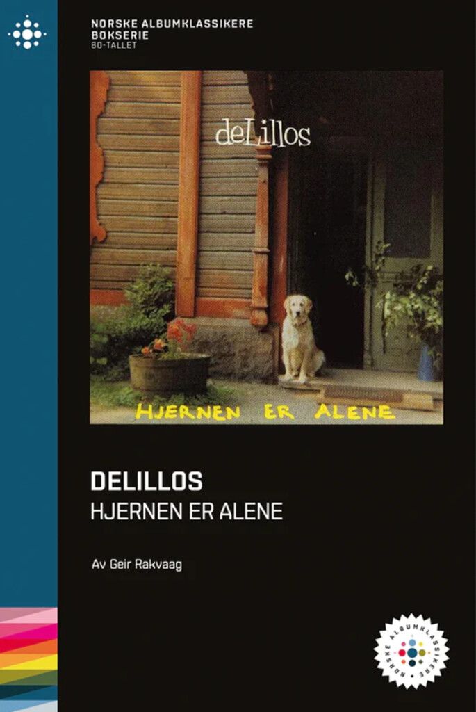 DeLillos : Hjernen er alene : 1989