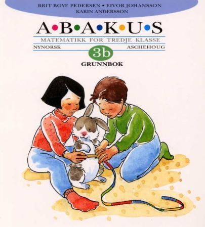 Abakus 3B : grunnbok : matematikk for tredje klasse