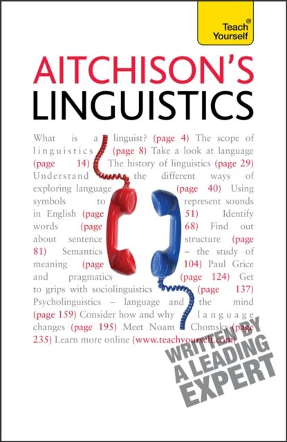 Aitchison's Linguistics : A practical introduction to contemporary linguistics