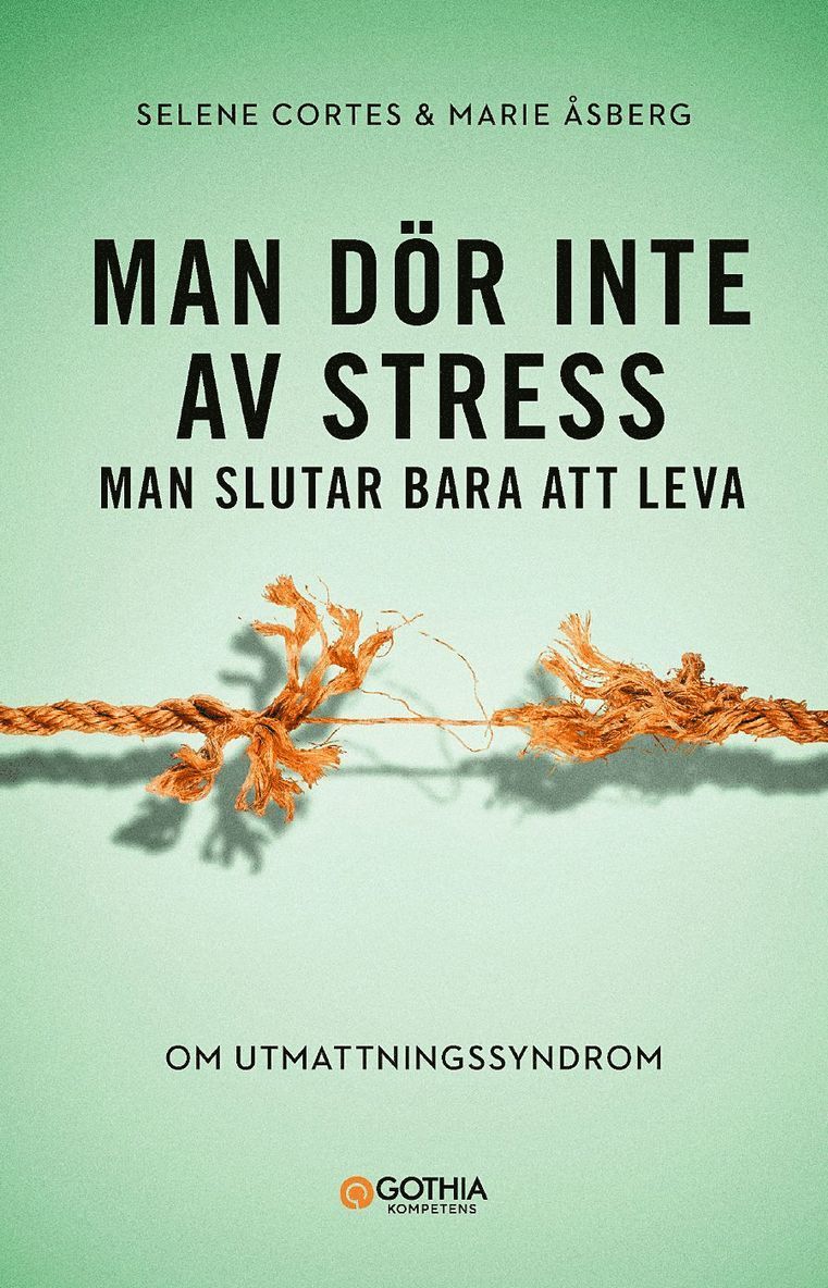 Man dör inte av stress