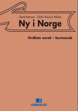 Ny i Norge : ordliste norsk-burmesisk