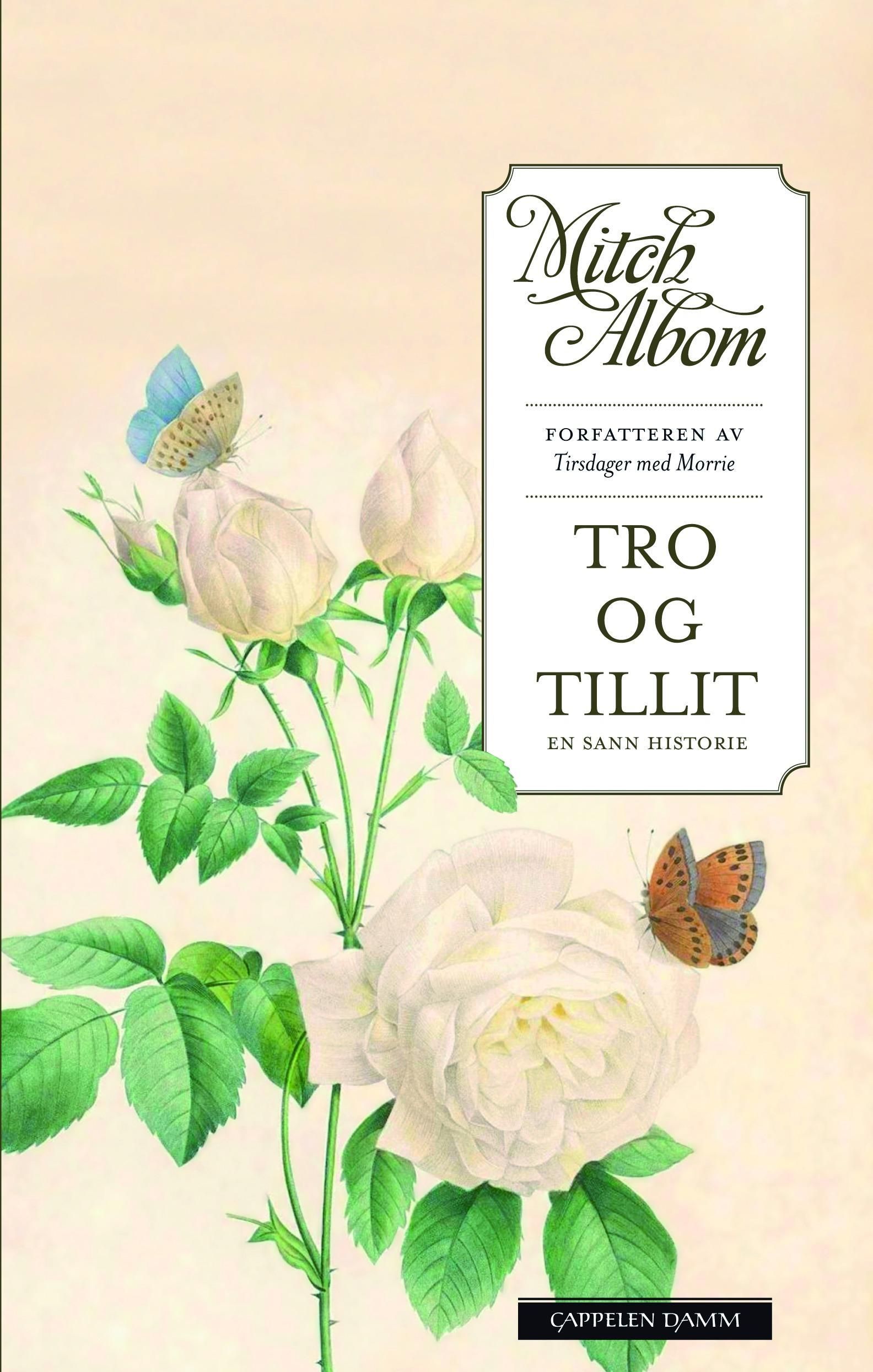 Tro og tillit : en sann historie