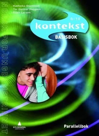 Kontekst 8-10 : norsk for ungdomstrinnet. Basisbok