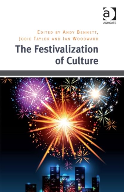 The Festivalization of Culture