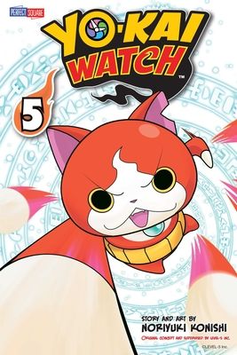 Yo-Kai watch. 5. Summon your courage