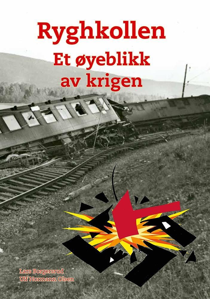 Ryghkollen : et øyeblikk av krigen