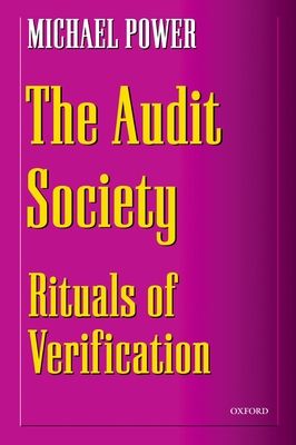 The Audit Society : Rituals of Verification